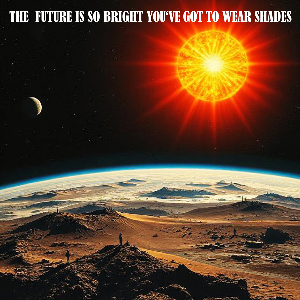 Erika Artaker The Future is so bright you' ve got to wear shades – poster – landscape divided – ai generated images